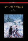 Ethan Frome (Wisehouse Classics Edition - With an Introduction by Edith Wharton) (2016) - Book