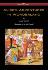 Alice's Adventures in Wonderland (Wisehouse Classics - Original 1865 Edition with the Complete Illustrations by Sir John Tenniel) (2016) - Book