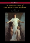 Vindication of the Rights of Woman (Wisehouse Classics - Original 1792 Edition) - Book