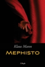 Mephisto : Roman einer Karriere (neue uberarbeitete Auflage) - Book
