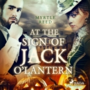 At The Sign of The Jack O'Lantern - eAudiobook