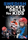 Swedish Hockey Drills for Kids - Book