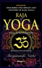 Raja Yoga - Yoga as Meditation! : BRAND NEW! By Bestselling author Yogi Shreyananda Natha! - Book