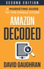Amazon Decoded : A Marketing Guide to the Kindle Store - Book