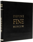 Define Fine City Guide Moscow - Book