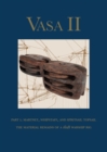 Vasa II : Part 1. Martnet, whipstaff, and spritsail topsail. The material remains of a 1628 warship rig - Book