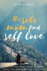 The solo Mom Finds Self Love - Book