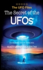 THE UFO FILES - The Secret of the UFOs - Book