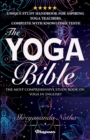The Yoga Bible : The most comprehensive study book on yoga in English! - Book