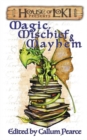 Magic, Mischief & Mayhem - Book