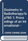 Dosimetry in Radiotherapy - Book