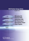 Managing the Financial Risk Associated with the Financing of New Nuclear Power Plant Projects - Book