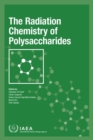 The Radiation Chemistry of Polysaccharides - Book