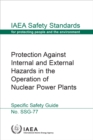 Protection Against Internal and External Hazards in the Operation of Nuclear Power Plants - eBook