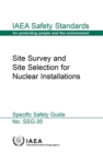 Site survey and site selection for nuclear installations - Book