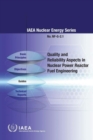 Quality and reliability aspects in nuclear power reactor fuel engineering - Book