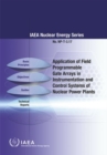 Application of Field Programmable Gate Arrays in Instrumentation and Control Systems of Nuclear Power Plants - Book