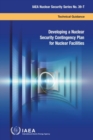 Developing a Nuclear Security Contingency Plan for Nuclear Facilities - Book