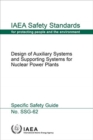 Design of Auxiliary Systems and Supporting Systems for Nuclear Power Plants - Book