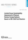 Limited Scope Sustainability Assessment of Planned Nuclear Energy Systems Based on BN-1200 Fast Reactors - Book