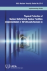 Physical Protection of Nuclear Material and Nuclear Facilities - Book