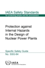 Protection against Internal Hazards in the Design of Nuclear Power Plants - Book