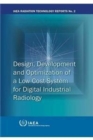 Design, development and optimization of a low-cost system for digital industrial radiology - Book