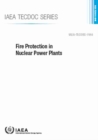 Fire Protection in Nuclear Power Plants - Book