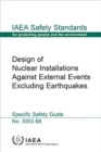 Design of Nuclear Installations Against External Events Excluding Earthquakes - Book
