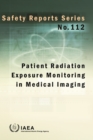 Patient Radiation Exposure Monitoring in Medical Imaging - eBook