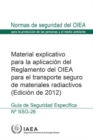 Advisory Material for the IAEA Regulations for the Safe Transport of Radioactive Material, 2012 Edition : Specific Safety Guide - Book