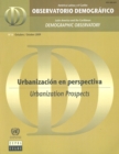 Latin America and the Caribbean Demographic Observatory: Urbanization Prospects - Year IV (Includes CD-ROM) : Urbanisation Prospects, Year IV - Book