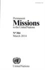 Permanent Missions to the United Nations : Number 304 - Book