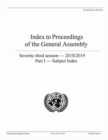 Index to proceedings of the General Assembly : seventy-third session - 2018/2019, Part I: Subject index - Book