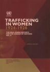 Trafficking in women 1924-1926 : Vol. 2: The Paul Kinsie reports for the League of Nations - Book