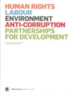 United Nations Global Compact Inspirational Guide : Human Rights, Labour, Environment, Anti-corruption, Partnerships for Development - Book