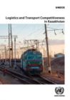 Logistics and transport competitiveness in Kazakhstan - Book
