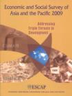 Economic and Social Survey of Asia and the Pacific 2009 : Addressing Triple Threats to Development - Book