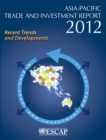 Asia-Pacific trade and investment report 2012 : recent trends and developments - Book