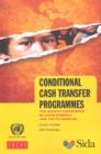 Conditional cash transfer programmes : the recent experience in Latin America and the Caribbean - Book