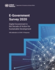 United Nations e-government survey 2020 : digital government in the decade of action for sustainable development, with addendum on COVID-19 response - Book