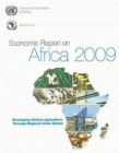 Economic Report on Africa : Developing African Agriculture Through Regional Value Chains, 2009 - Book