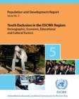 Youth exclusion in the ESCWA Region : demographic, economic, educational and cultural factors - Book