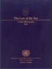 The Law of the Sea : A Select Bibliography 2010 - Book