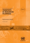 Recommendations on the Transport of Dangerous Goods (Spanish Edition) : Model Regulations Volumes I & II - Book