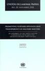 UNODA Occasional Papers : Promoting Further Openness and Transparency in Military Matters, An Assessment of the United Nations Standardized Instrument for Reporting Military Expenditures - Book
