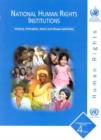 National Human Rights Institutions : History, Principles, Roles and Responsibilities - Book