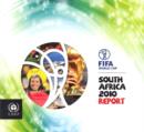 South Africa 2010 report : FIFA World Cup - Book