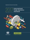 International trade statistics yearbook 2017 : Vol. 2: Trade by product - Book