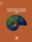 National accounts statistics : analysis of main aggregates, 2015 - Book